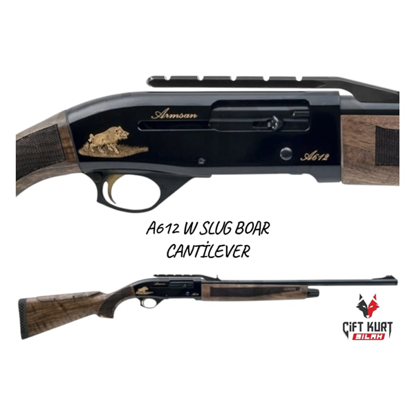 ARMSAN A612 W SLUG BOAR CANTILEVER OTOMATİK YİVSİZ AV TÜFEĞİ